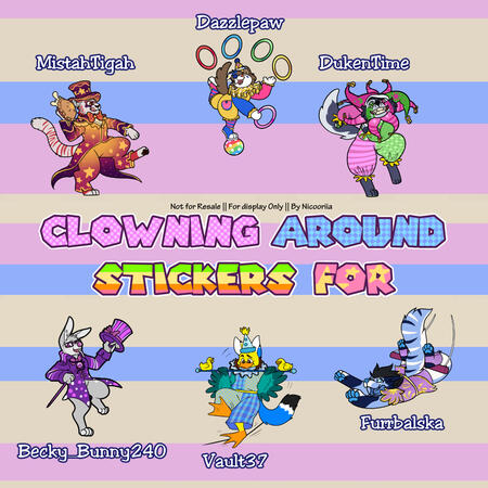 Group of &quot;Clowning Around&quot; Stickers for Dazzlepaw, MistahTIgah, dukentime, Vault37, Becky_Bunny240 and Furrbalska on telegram